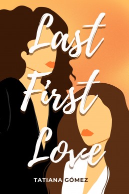 Last First Love