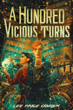 A Hundred Vicious Turns (The Broken Tower Book 1)