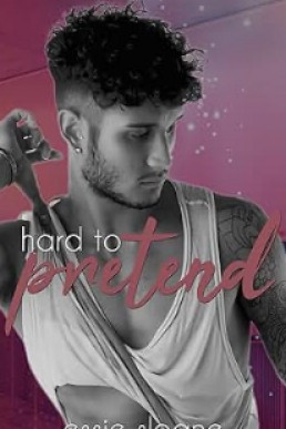 Hard to Pretend (Hard to Love 2)
