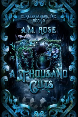 A Thousand Cuts (Cursebreakers 3)