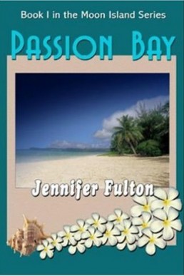 Passion Bay (Moon Island #1)
