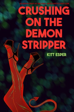 Crushing on the Demon Stripper (Monster Lovers Pizza Book 1)