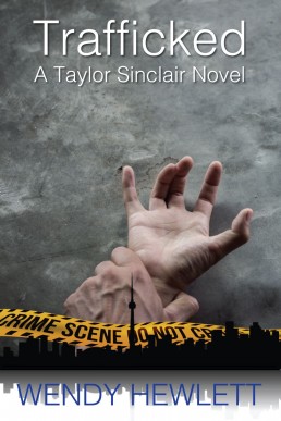 Trafficked (Taylor Sinclair Series Book 4)