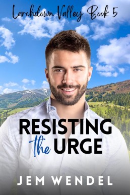 Resisting the Urge (Larchdown Valley 5)