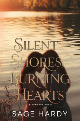 Silent Shores, Burning Hearts