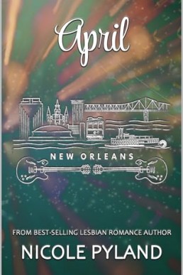 April (New Orleans Series 4)