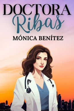 Doctora Ribas (Spanish Edition)