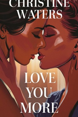 Love You More (Age-Gap Lesbian Romance #2) (New Cover)
