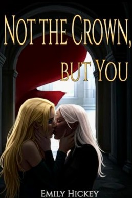 Not the Crown, but You