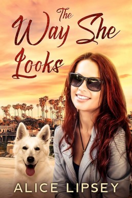 The Way She Looks (French Edition)