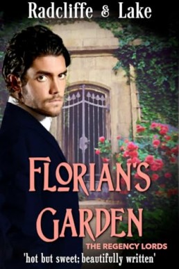 Florian's Garden (The Regency Lords)