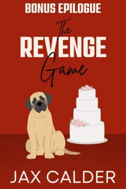 The Revenge Game Bonus Epilogue (The Revenge Club 1.1)