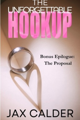 The Proposal (The Hookup Duology 2.1)