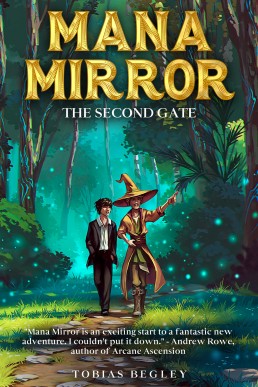 The Second Gate (Mana Mirror 2)