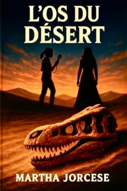 L'os du désert (French Edition)