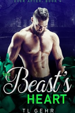 The Beast’s Heart (Ever After 4)