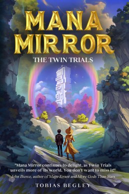 The Twin Trials (Mana Mirror 3)