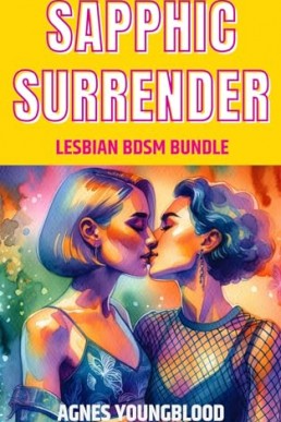 Sapphic Surrender: Lesbian BDSM Bundle
