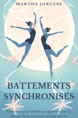 Battements synchronisés: Une romance aquatique (French Edition)