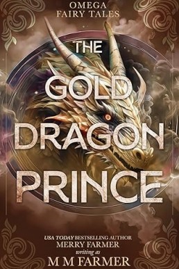 The Gold Dragon Prince (Omega Fairy Tales 2)