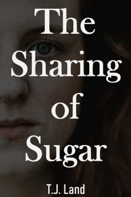 The Sharing of Sugar (Transplants 2)