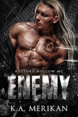 Enemy (Vulture Hollow MC 1)