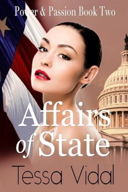 Affairs of State (Power & Passion 2)