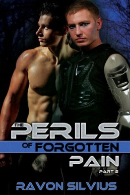 Perils of Forgotten Pain (Perils of Forgotten Pain 2)