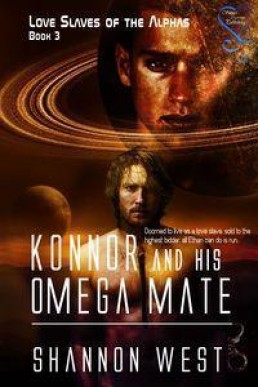 Konnor and His Omega Mate (Love Slaves of the Alphas 3)