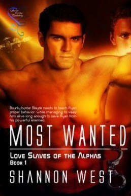 Most Wanted (Love Slaves of the Alphas 1)