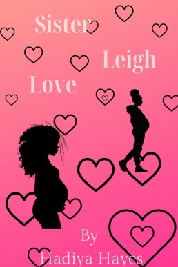 Sister Leigh Love (Eternal Heat Book 1)