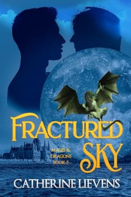 Fractured Sky (Mages & Dragons 5)