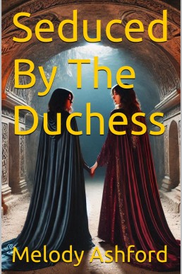 Seduced By The Duchess