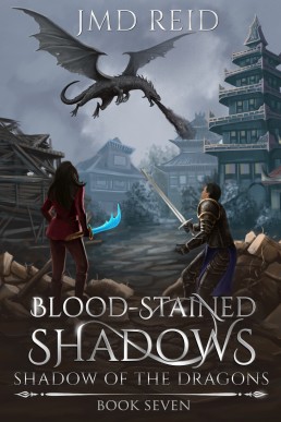 Blood-Stained Shadows (Shadow of the Dragons Book 7)