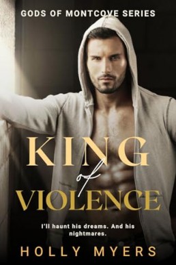 King of Violence (Gods of Montcove 3)