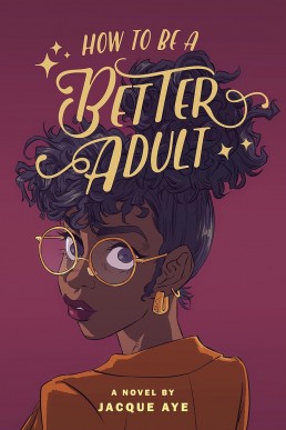 How to Be a Better Adult