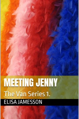 Meeting Jenny: The Van Series 1.
