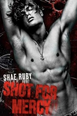 Shot For Mercy (La Famiglia Colombo 1)