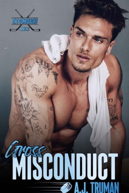 Gross Misconduct (The Comebacks 1)