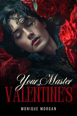 Your Master for Valentine's