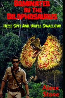 Dominated By The Dilophosaurus
