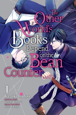 The Other World's Books Depend on the Bean Counter (Manga), Vol. 1 (PDF)