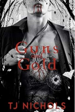 Guns and Gold (Hunting Hearts 0.5)