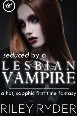 Seduced by a Lesbian Vampire