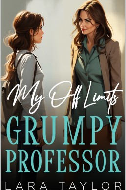 My Off Limits Grumpy Professor
