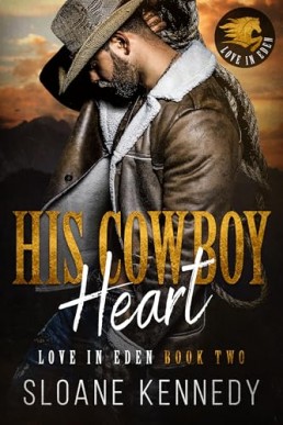 His Cowboy Heart (Love in Eden 2)
