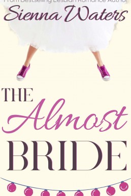 The Almost Bride