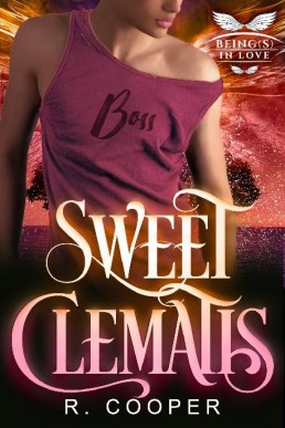Sweet Clematis (Being(s) in Love 9) New Cover