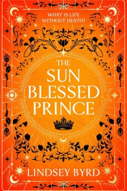 The Sun Blessed Prince (Tale of Two Crowns 1)