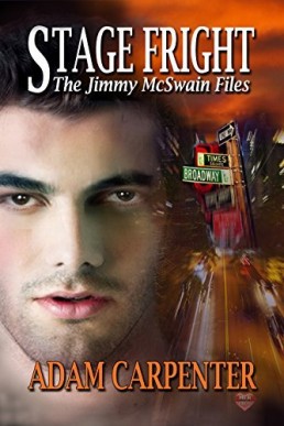 Stage Fright (Jimmy McSwain Files 3)